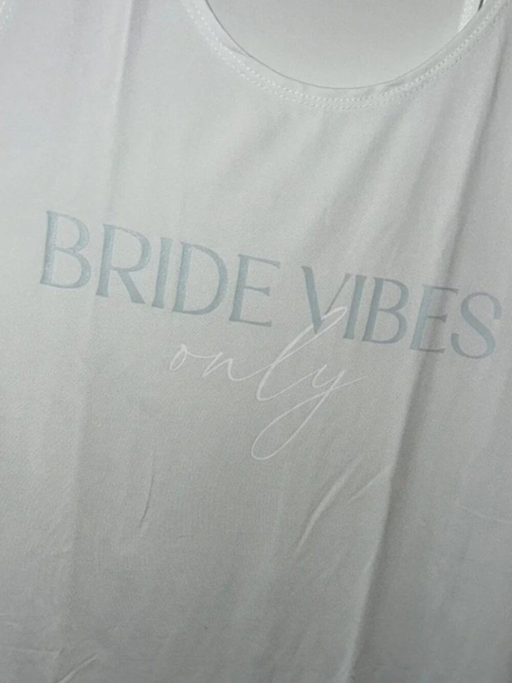 Bride Vibes Only Tank